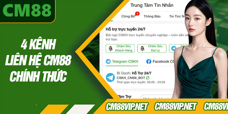 4 Kênh Liên Hệ CM88 Chính Thức